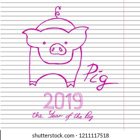 2019 lettering in drawn pig on copybook background. 2019 year of pig. simple concept zodiac of pig. Stock vector illustration.