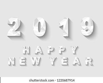 2019 LOW POLY WHITE HAPPY NEW YEAR