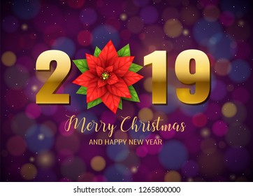 2019 Merry Christmas and Happy New Year banner with realistic Poinsettia flower isolated on violet luminous backdrop. Bokeh concept design for Christmas, Xmas winter holidays. Vector illustration