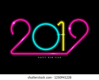 2019 Neon text. Vector illustration, happy new year 2019 design for greeting card, invitation, flyer, web and banner.