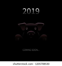 2019 New Year Coming Soon Background. Vector Greeting Card with Pig Silhouette and text in Darknes. Funny Festive Background for New Year. Vector Creative Illustration.