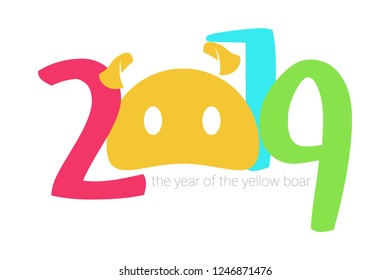 2019 new year. the inscription for places scratch the snout of a pig. 2019 yellow boar.
