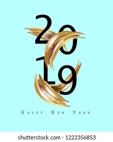 2019 New Year on the background of a gold brushstroke oil or acrylic paint design element. Vector illustration EPS10