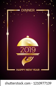 2019, New Year's Eve dinner, template for poster, cover and menu. Vector illustration