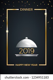 2019, New Year's Eve dinner, template for poster, cover and menu. Vector illustration