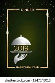 2019, New Year's Eve dinner, template for poster, cover and menu. Vector illustration