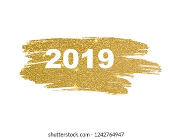 2019 number on gold glitter brush paint on white backgeound. Concept for new year card or calendar design element in vector illustration