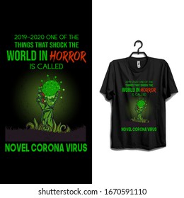  2019 Pestilence Novel Corona Virus T-shirt.2019 Novel corona virus Motivational T-shirt for man,women and children