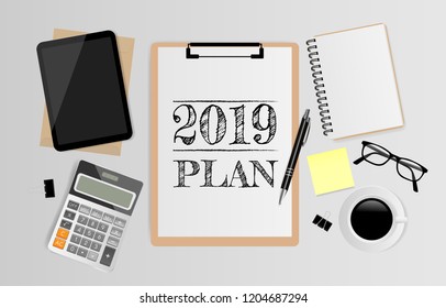 2019 PLAN concept on white paper with office supplies on gray background. Vector illustration