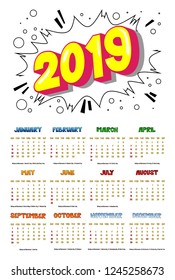 2019 retro style comic book calendar template with all twelve month. Pop art style background. Colored vector poster illustration.