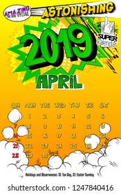 2019 retro style comic book calendar template For April. Pop art style background. Colored vector poster illustration.