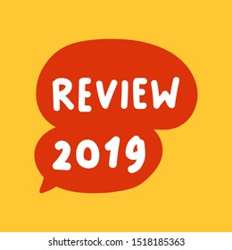 2019 review. Vector lettering illustration on yellow background.