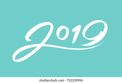 2019 Text in dry brush free hand Style in Happy New Year Concept