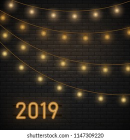2019 vector background with christmas lights garland. Black brick wall texture vector illustration. Stone block structure brickwall, urban design wallpaper.