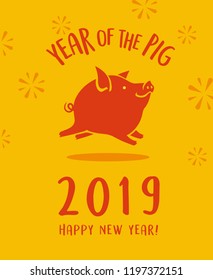 2019 year of the pig happy new year greeting card, poster, banner design. Happy cartoon pig running on yellow background.