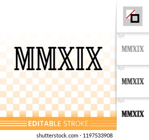 2019 year thin line icon. Outline web sign of new years eve. Roman numerals MMXIX linear pictogram with different stroke width. Simple vector transparent symbol. 2019 editable stroke icon without fill