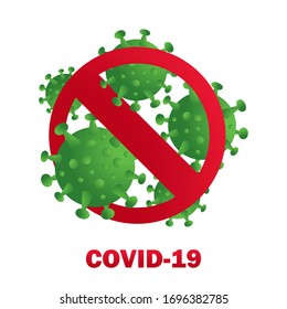 2019-nCoV Novel Coronavirus Bacteria on white background. Corona virus Icon with Red Prohibit Sign. Stop Covid-19 Concepts. Isolated Vector Symbol