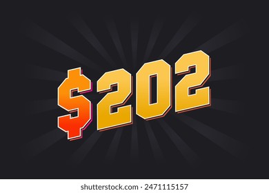 202 Dollar American Money Vector. $202 USD Dólar de los Estados Unidos Vector de acciones