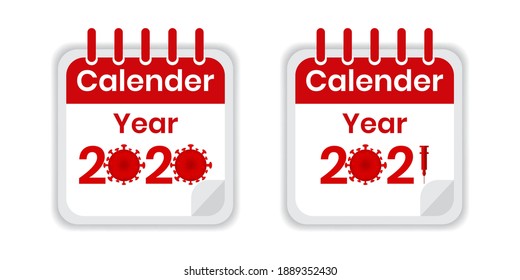 2020 and 2021 icon calender design. covid in 2020 and 2021. 2021 vaccination icon.