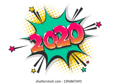 2020 comic text speech bubble. Colored pop art style sound effect. Halftone vector illustration banner. Vintage comics book poster. 2020 pop art comics book text design speech bubble.