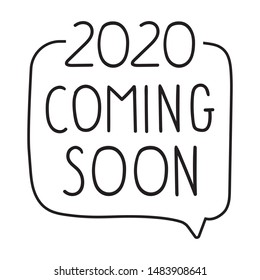 2020 coming soon. Vector badge illustration for greeting card, t shirt, print, stickers, posters design.
