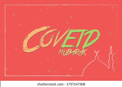 2020 Eid al Fitr Adha Mubarak Covid 19 Corona Virus Concept Lockdown Greeting Card for Arab Middle-east Muslim. Stay Home Stay Safe. 