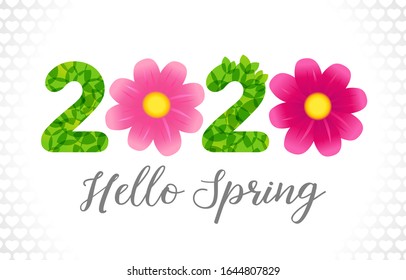 2020 floral sign. Seasonal numbers. Happy holiday congrats in simple style. Flowers, leaves and calligraphic lettering text Hello Spring! with plant elements. Isolated abstract graphic design template