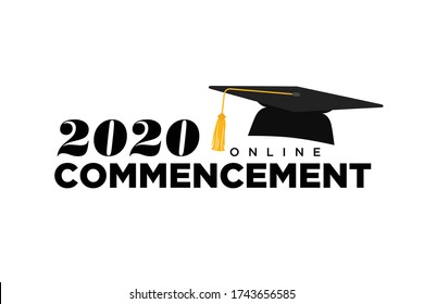 2020 Graduate Commencement, College University Graduation Speech, Online Streaming Commencement Graduation Vector Text Illustration Background