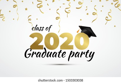 2020 Graduate Party. Class of 2020. Graduation cup and confetti. Vector