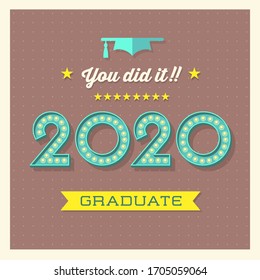 2020 graduation greeting card or banner design with vintage light bulb sign numbers. Congratulations to the graduate. Vector illustration.