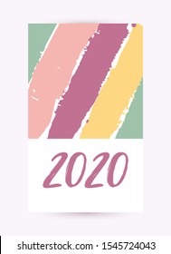 2020 Hand Drawn Lettering background. Calendar cover, flyer layout, brochure. Creative Pastel color template with messy ink grunge texture. Monochrome minimal style. Vector poster, card, cover, page