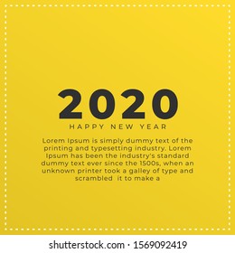 2020 Happy new year banner written in black text with a dummy text on a yellow background.