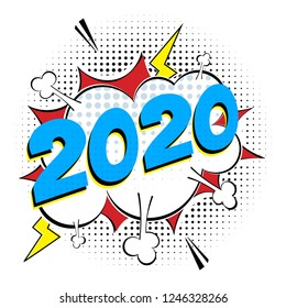 2020 happy new year christmas comic pop art speech bubble vector illustration. Colorful pop art style sound effect. Halftone, vintage comic sound effects isolated on white background.