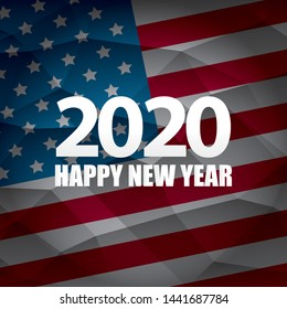 2020 Happy new year creative design background or greeting card. 2020 new year numbers on usa flag background