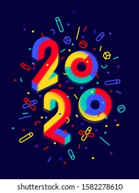 2020, Happy New Year. Greeting card with inscription Happy New Year 2020. Geometric memphis bright style for Happy New Year 2020 or Merry Christmas. Holiday background, poster. Vector Illustration