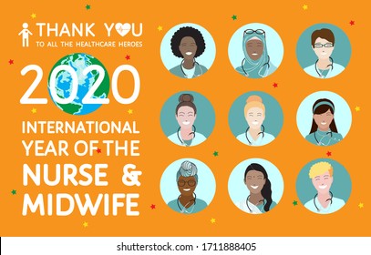 2020 International Year Of The Nurse And The Midwife Banner. Set Of Multi Ethnic Diverse Female Nurse Round Avatars, Earth Globe, Thank You Message, Isolated On Bright Background. Flat Vector Poster. 