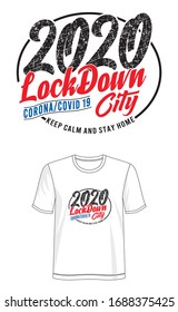 2020 lockdown city typography for print t shirt 