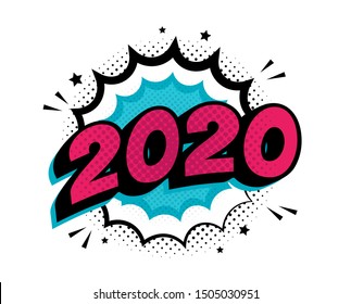 2020 New Year Comic Boom speech buble in retro pop art style on white halftone background. Vector illustration for banner, greetings card, flyers, invitation, posters, brochure, calendars.