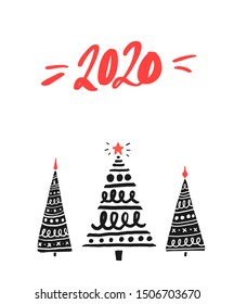 2020 new year poster, minimalism lettering and hand drawn Christmas trees. Seasonal greeting card.