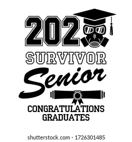 2020 senior.  Good luck, survivor. Concept of designing graduation party, greeting card, flyer during quarantine coronavirus(COVID-19). Illustration, vector