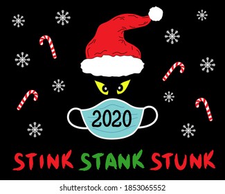 2020 Stink Stank Stunk concept on black. Bad feedback for 2020. Medical protective face mask, scary yellow eyes, christmas hat, snowflakes and lettering isolated. Coronavirus vector illustration.