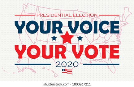 2020 United States Of America Presidential Election Banner. Your Voice, Your Vote 2020 With Patriotic Stars. Vector Illustration EPS 10