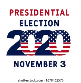 2020 United States of American Presidential Election in November 3. Electoral campaign, agitation, reelection calling banner vector, flyer. Vote 2020 with USA flag.