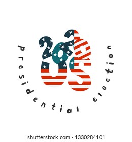 The 2020 United States presidential election. A new president will be elected or the current one will extend the work on a second term.
