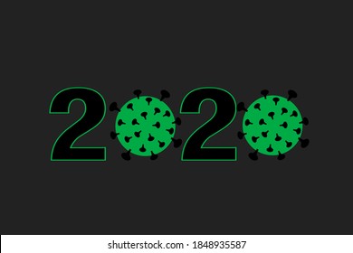 2020 year with coronavirus cells instead of zeros. The year of the virus.