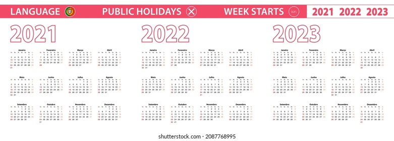 2021, 2022, 2023 year vector calendar in Portuguese language, week starts on Sunday. Vector calendar. Translation: “Months of the year and days of the week”.