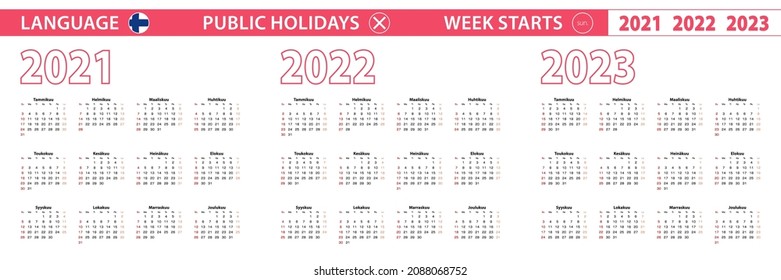 2021, 2022, 2023 year vector calendar in Finnish language, week starts on Sunday. Vector calendar. Translation: “Months of the year and days of the week”.