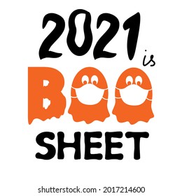 2021 is boo sheet vector concept. Halloween covid-19 funny mood. Cartoon ghosts in medical masks isolated on white.