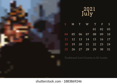 2021 Calendar Page For July. This Calendar Page Includes Sri Lanka Traditional Mask Dance. eps 10