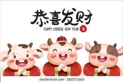 2021 Chinese new year, year of the ox greeting card design with 3 little cute cows. Chinese translation: "Gong Xi Fa Cai" means May Prosperity Be With You.